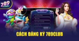 Anh Dai Dien Dang Ky 789 Club