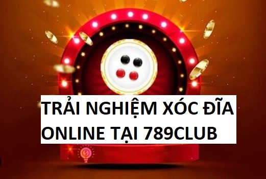 Huong Dan Choi Xoc Dia 789club 